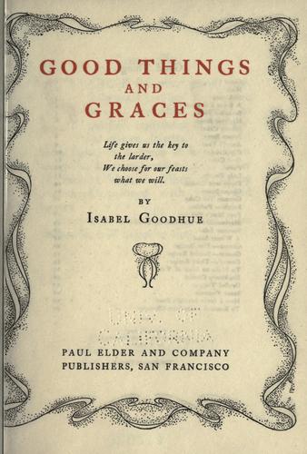 Good things and graces