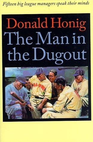 The man in the dugout