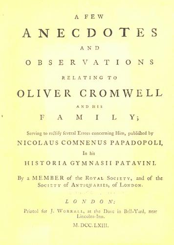 A few anecdotes and observations relating to Oliver Cromwell and his family