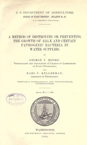 A method of destroying or preventing the growth of Algæ and certain pathogenic bacteria in water supplies