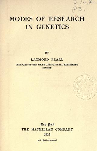 Modes of research in genetics