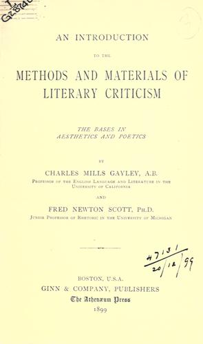 An introduction to the methods and materials of literary criticism