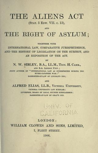 The Aliens Act (Stat. 5 Edw. VII. c. 13), and the right of asylum