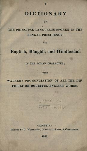 A dictionary of the principal languages spoken in the Bengal presidency