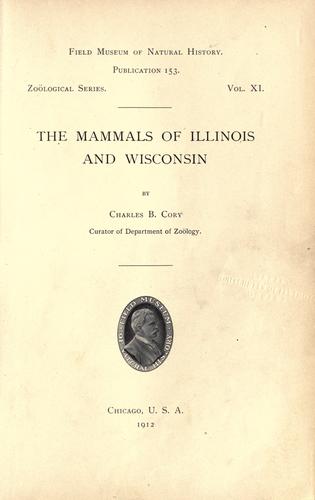 The mammals of Illinois and Wisconsin