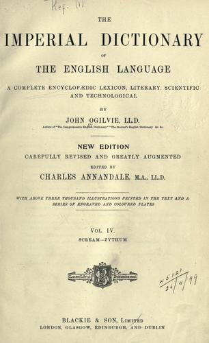 The imperial dictionary of the English language