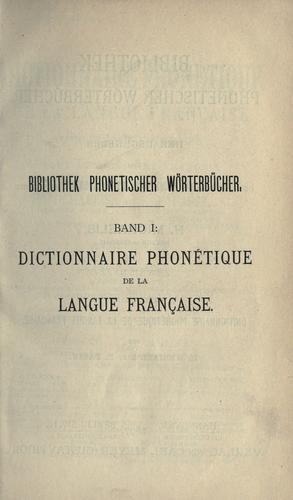 Dictionnaire phonétique de la langue francaise, complément nécessaire de tout dictionnaire français