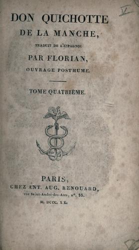 Don Quichotte de la Manche, traduit de l'espagnol par Florian