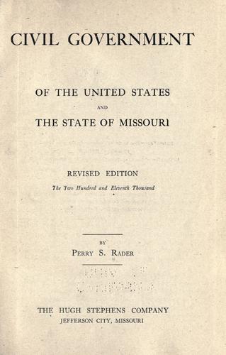 Civil government of the United States and the state of Missouri
