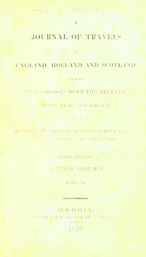 A journal of travels in England, Holland and Scotland