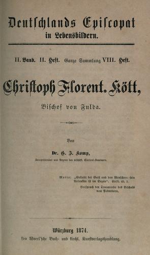 Christoph Florent. Kött, Bischof von Fulda