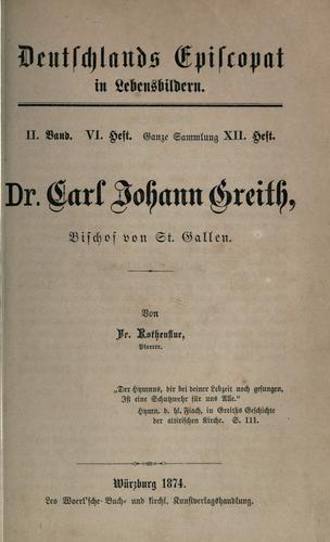 Dr. Carl Johann Greith, Bischof von St. Gallen