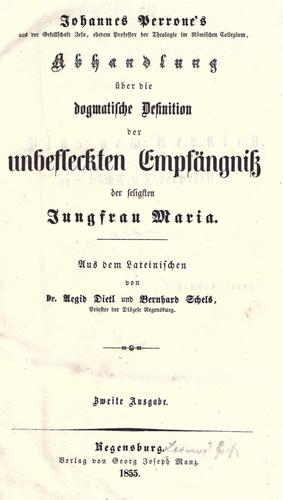 Abhandlung über die dogmatische Definition der unbefleckten Empfängniss der seligsten Jungfrau Maria