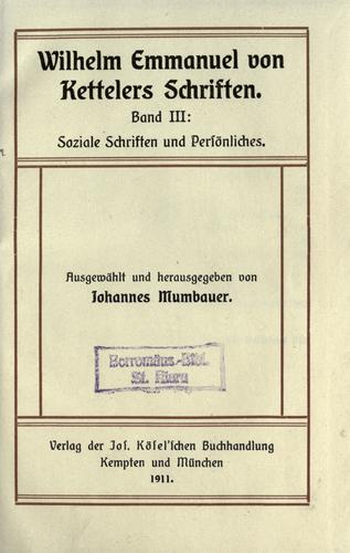 Wilhelm Emmanuel von Kettelers Schriften