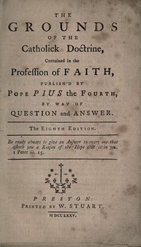 The grounds of the Catholic doctrine