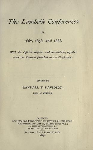 The Lambeth conferences of 1867, 1878, and 1888