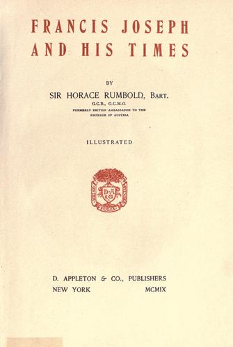 Francis Joseph and his times