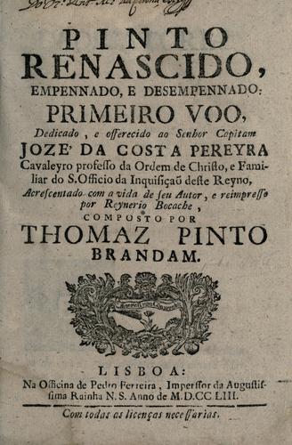 Pinto renascido, empennado, e desempennado