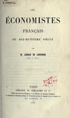 Les économistes français du dix-huitième siècle