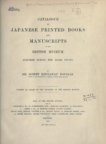 Catalogue of Japanese printed books and manuscripts in the library of the British Museum