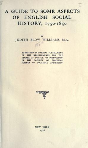 A guide to some aspects of English social history, 1750-1850