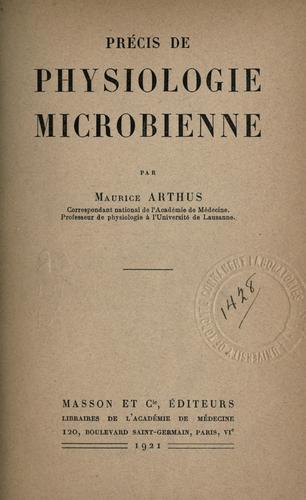 Précis de physiologie microbienne