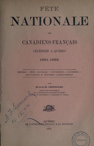 Fête nationale des canadiens-français, célébrée à Québec 1881-1889