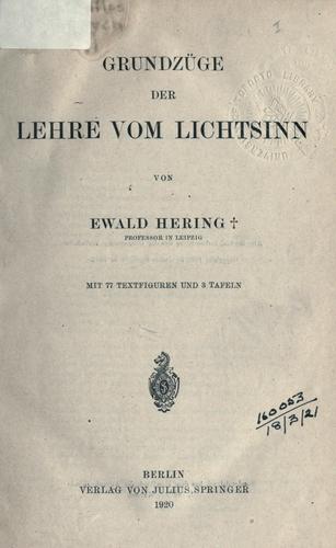 Grundzüge der Lehre vom Lichtsinn