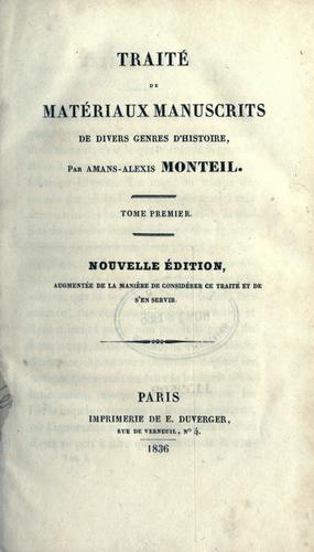 Traité de matériaux manuscrits de divers genres d'histoire