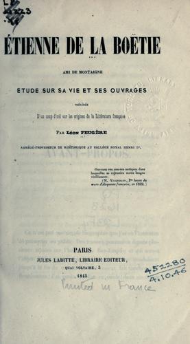 Étienne de La Boëtie, ami de Montaigne