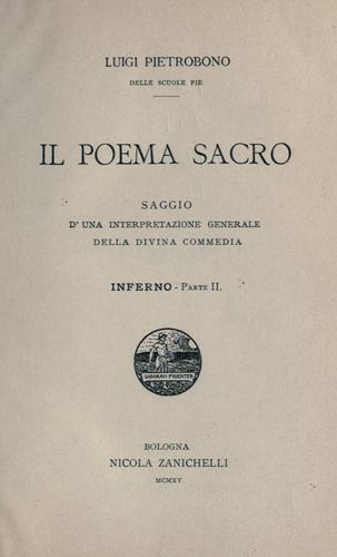 Il poema sacro, saggio d'una interpretazione generale della Divina commedia