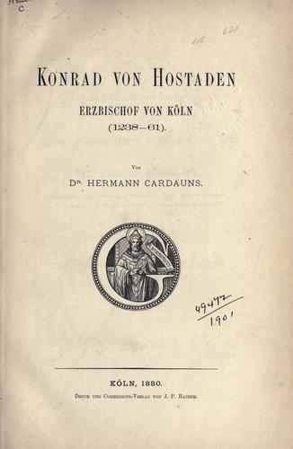 Konrad von Hostaden, Erzbischof von Köln (1238-61)