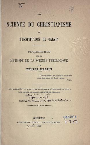 La science du christianisme et l'Institution de Calvin