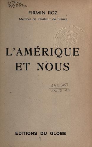 L' Amérique et nous