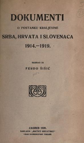 Dokumenti o postanku kraljevine Srba, Hrvata i Slovenaca 1914-1919