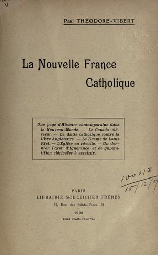 La Nouvelle France catholique