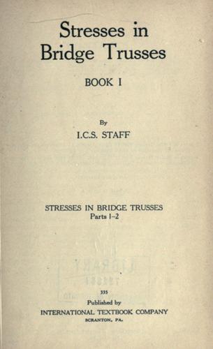 Stresses in bridge trusses