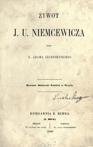 ywot J.U. Niemcewicza przez X. Adama Czartoryskiego