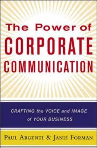 The Power of Corporate Communication