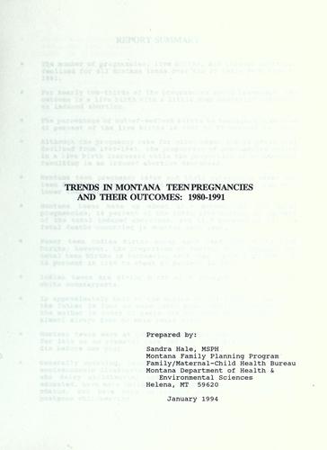 Trends in Montana--teen pregnancies and their outcomes, 1980-1991