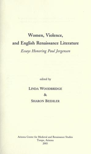 Women, violence, and English Renaissance literature