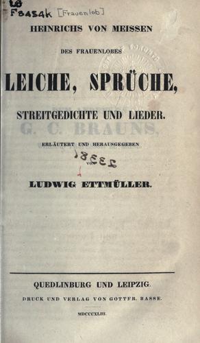 Leiche, Sprüche, Streitgedichte und Lieder
