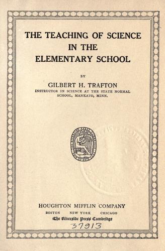 The teaching of science in the elementary school