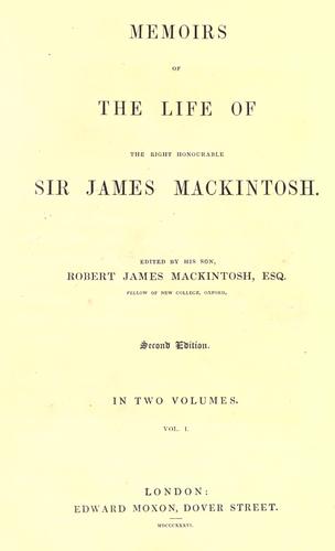 Memoirs of the life of Sir James Mackintosh