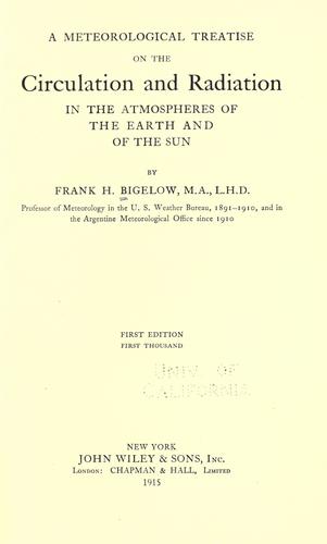 A meteorological treatise on the circulation and radiation in the atmospheres of the earth and of the sun