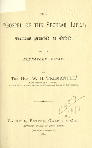 The Gospel of the secular life, sermons preached at Oxford