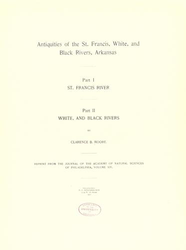 Antiquities of the St. Francis, White, and Black Rivers, Arkansas