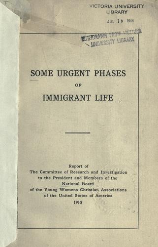 Some urgent phases of immigrant life
