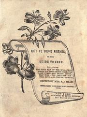 Gift to young friends, or, The guide to good ..