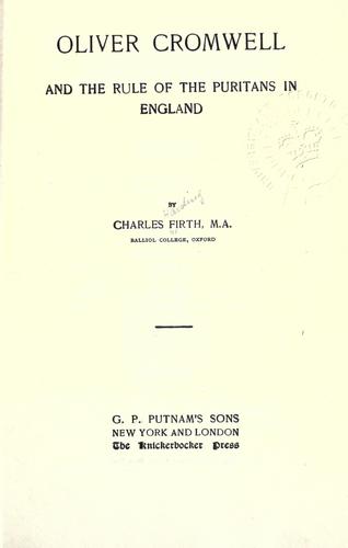 Oliver Cromwell and the rule of the Puritans in England